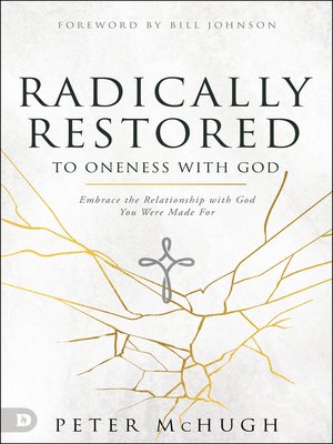 cover image of Radically Restored to Oneness with God